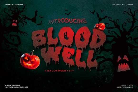 Blood Well: A Display Font for Eerie Halloween Visuals