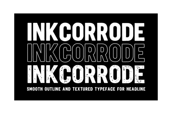 INKCORRODE: The Industrial Display Typeface for Bold Statements